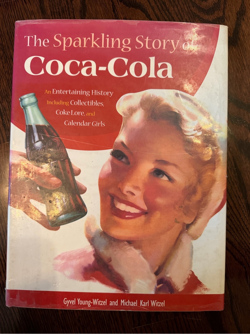 The Sparkling Story Of Coca-Cola Hard-covered Book